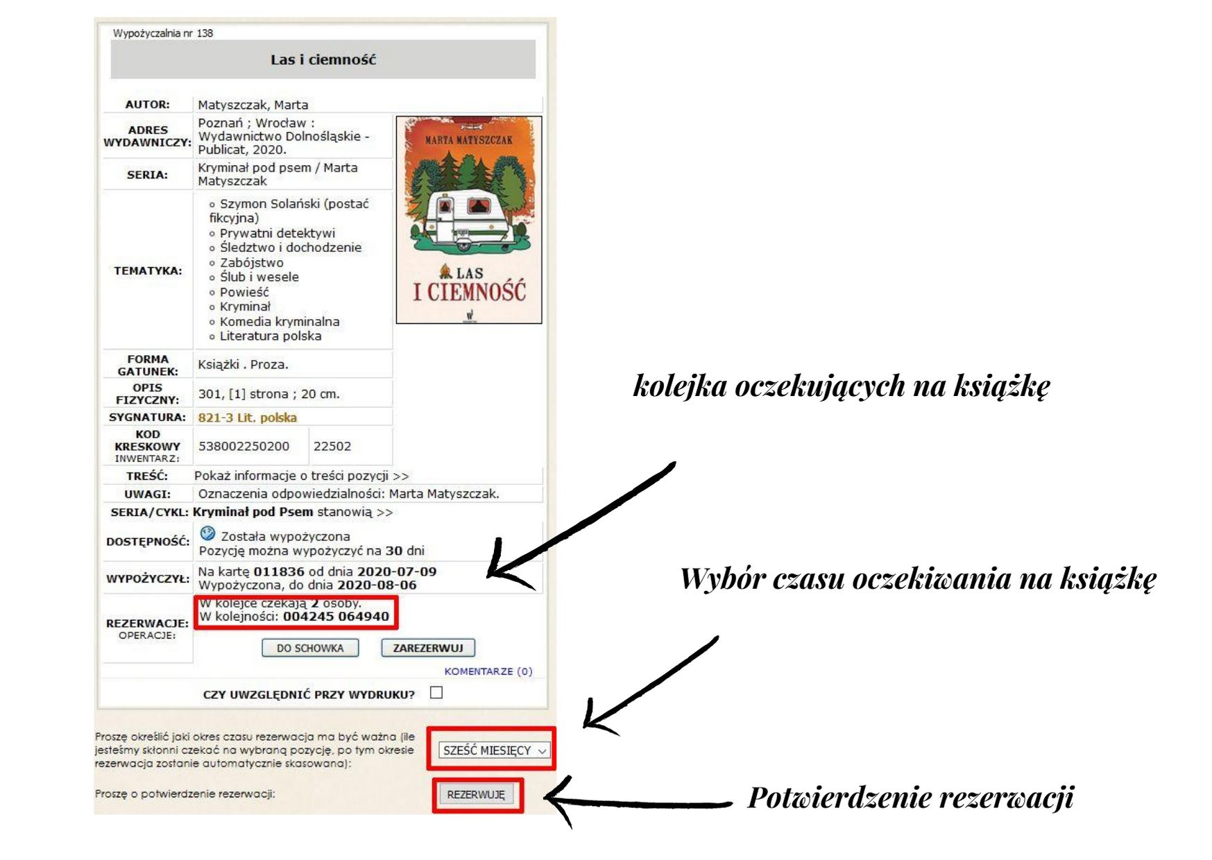 proces rezerwacji książki – karta katalogowa książki z zaznaczonymi na niej: kolejką rezerwacji, polem do wyboru czasu rezerwacji oraz przyciskiem potwierdzającym rezerwację