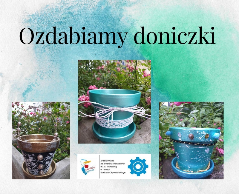 plakat na informujący o warsztatach plastycznych podczas których uczestnicy będą ozdabiać ceramiczne doniczki