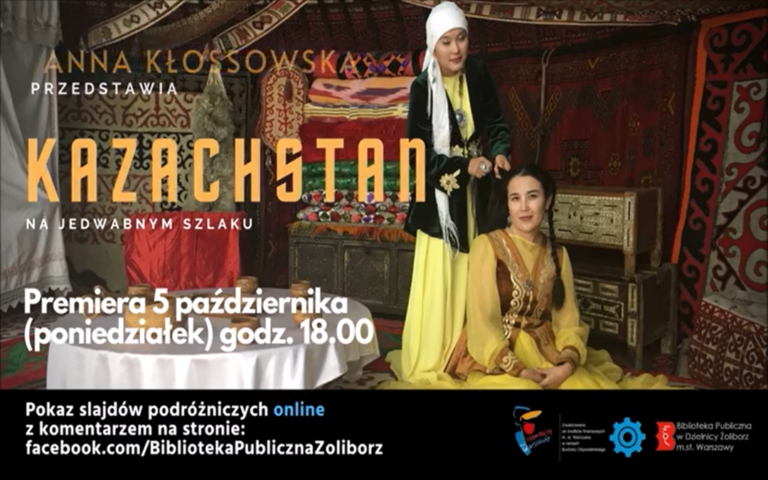 Reklama wydarzenia online "Kazachstan - na jedwabnym szlaku" w MAL przy Czytelni Pod Sowami