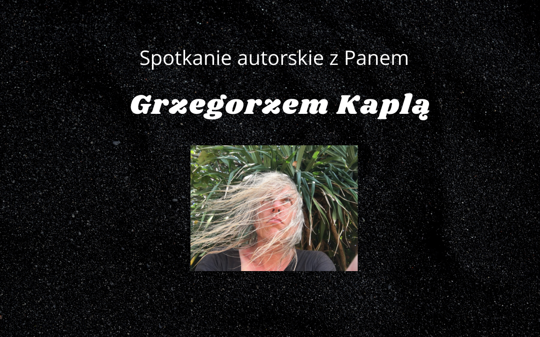 grafika wyróżniająca - zapraszająca na spotkanie z Grzegorzem Kaplą