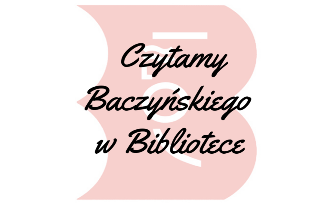 Czytamy baczyńskiego w bibliotece - logo akcji