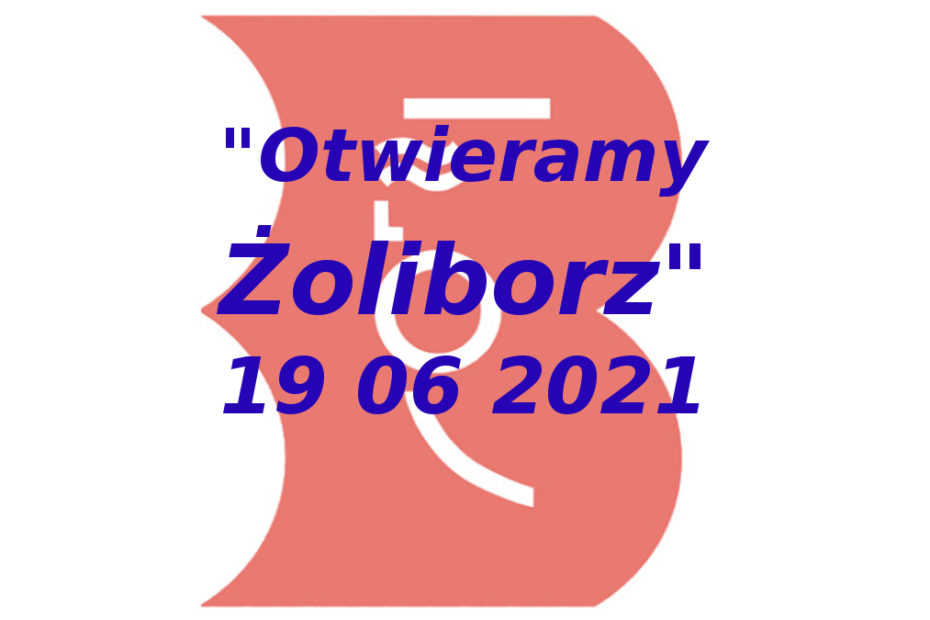 logo imprezy otwieramy żoliborz 2021