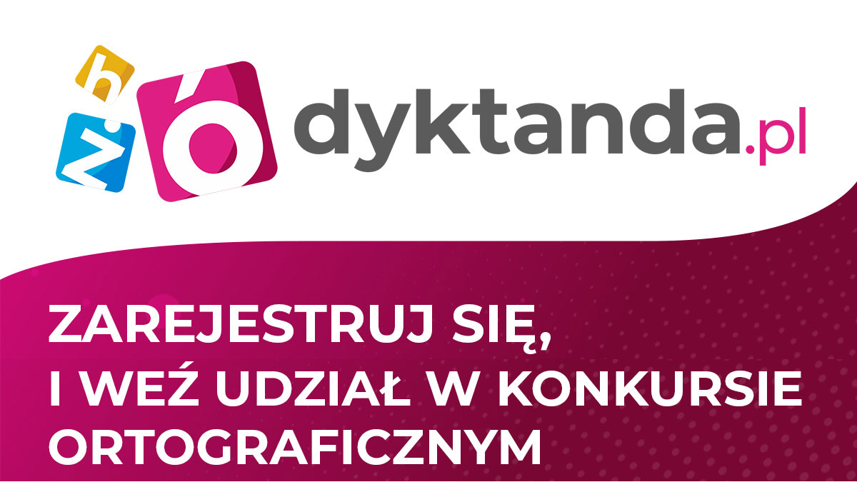 adres strony www dyktanda.pl poniżej biały napis: zarejestruj się, i weź udział w konkursie ortograficznym