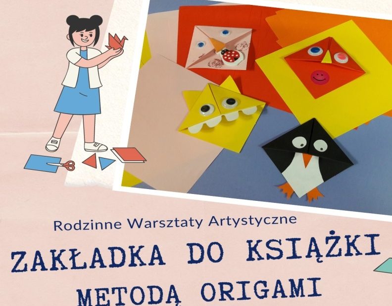 Grafika informująca o rodzinnych warsztatach artystycznych pod tytułem zakładka do książki metoda origami