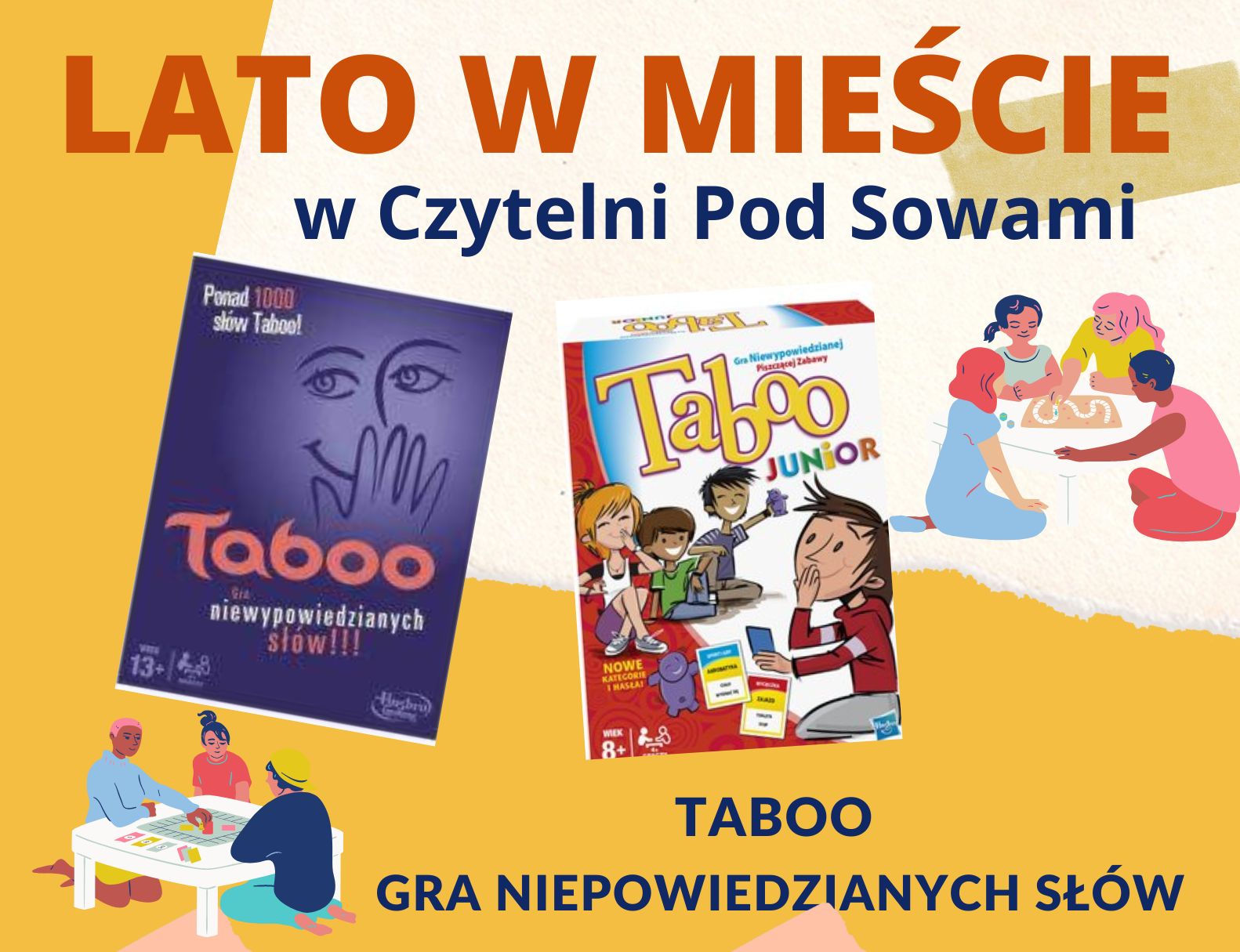 Lato w mieście w Czytelni Pod Sowami. Taboo gra niepowiedzianych słów. Grafika przedstawia gry planszowe i dzieci grające w gry.