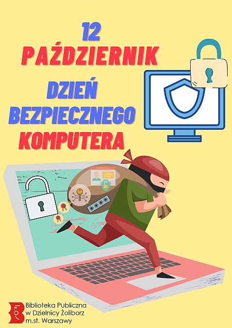 Plakat na Dzień Bezpiecznego Komputera. Plakat przedstawia komputery.