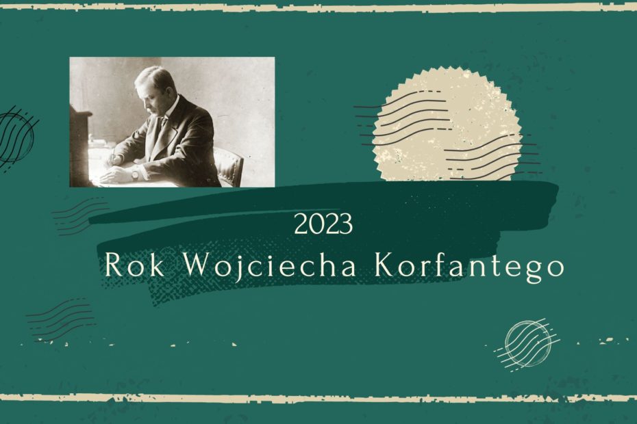 Grafika reklamująca obchody Roku Wojciecha Korfantego