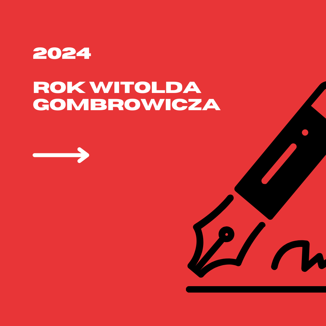 Plakat reklamujący rok Witolda Gombrowicza