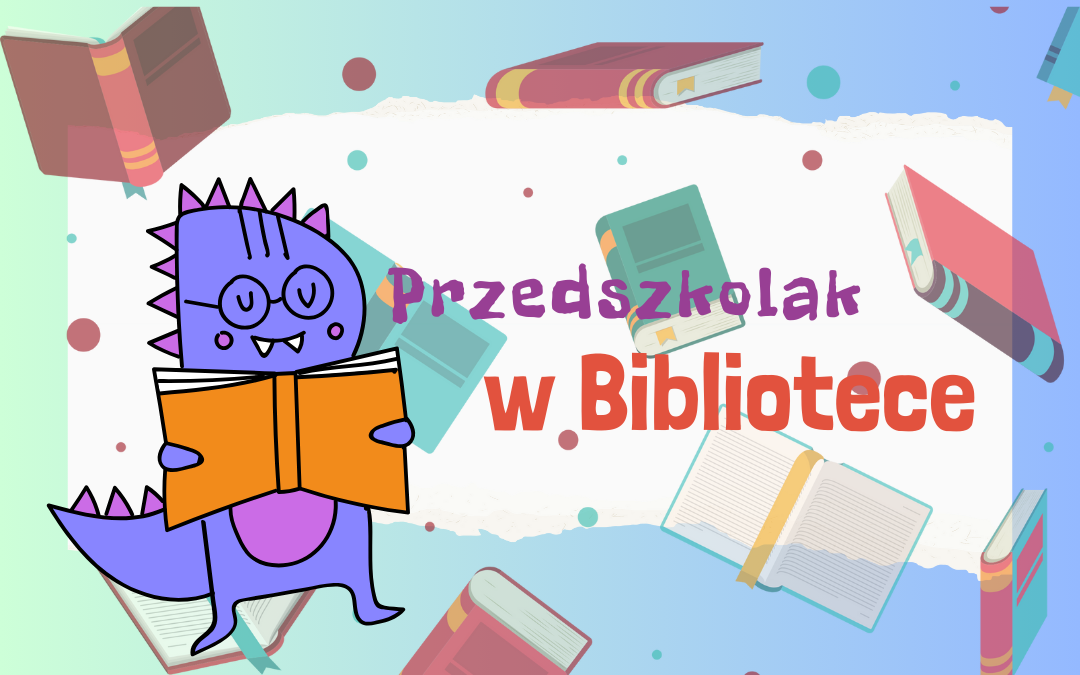 grafika przedstawiająca ilustrację do lekcji bibliotecznych. Na miętowo-niebieskim tle są kolorowe książki. Kilka z nich jest otwartych a kilka zamkniętych. Mają czerwone i zielone okładki. Na tle tych książek po lewej stronie znajduje się fioletowy, uśmiechnięty dinozaur ,który trzyma w łapkach pomarańczową książkę. Ma zamknięte oczy i okrągłe okulary. Po prawej stronie, w centralnej części ilustracji na białym tle widnieje dwukolorowy napis: na fioletowo jest "Przedszkolak" a na czerwono "w Bibliotece".