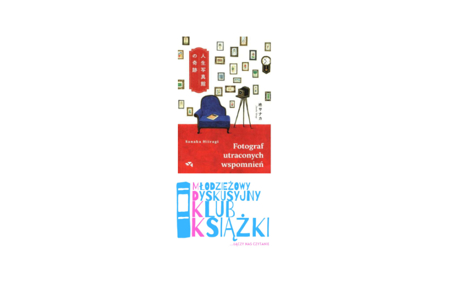 grafika wyróżniająca przedstawiająca okładkę książki Sanaki Hiragai "Fotograf utraconych wspomnień". Pod okładką znajduje się różowo-niebieskie logo Młodzieżowego Dyskusyjnego Klubu Książki.