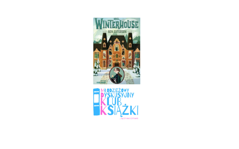 grafika wyróżniająca przedstawiająca okładkę książki Bena Gutersona "Dom Winterhouse". Pod okładką znajduje się różowo-niebieskie logo Młodzieżowego Dyskusyjnego Klubu Książki.