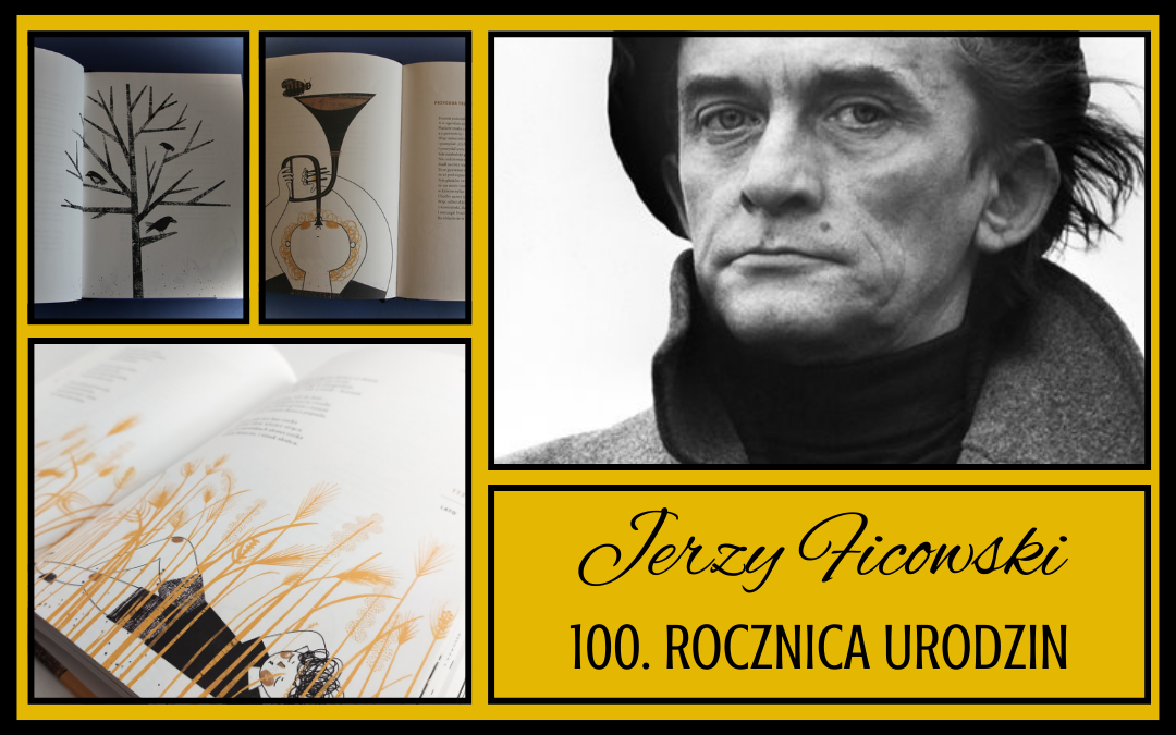 na żółtym i grafitowym tle kolaż - zdjęcie Jerzego Ficowskiego i ilustracje z tomu poezji dla dzieci. Napis "Jerzy Ficowski 100. rocznica urodzin".