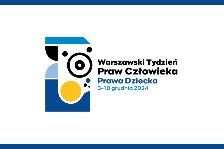 grafika z edycji warszawskiego tygodnia praw człowieka 2024: kształty w kolorach odcieni niebieskiego, czarnego i żółtego przedstawiające abstrakcyjny wzór na białym tle w niebieskiej ramce oraz napisy: warszawski tydzień praw człowieka prawa dziecka 3-10 grudnia 2024