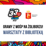 grafika wyróżniająca do postu z 33. finału wielkiej orkiestry świątecznej pomocy na żoliborzu - kolorowe wzory z 33. edycji WOŚP, logo finału z napisami: 2025, 33. finał sztab #737 wielka orkiestra świątecznej pomocy oraz napisy: gramy z wośp na żoliborzu! warsztaty z biblioteką