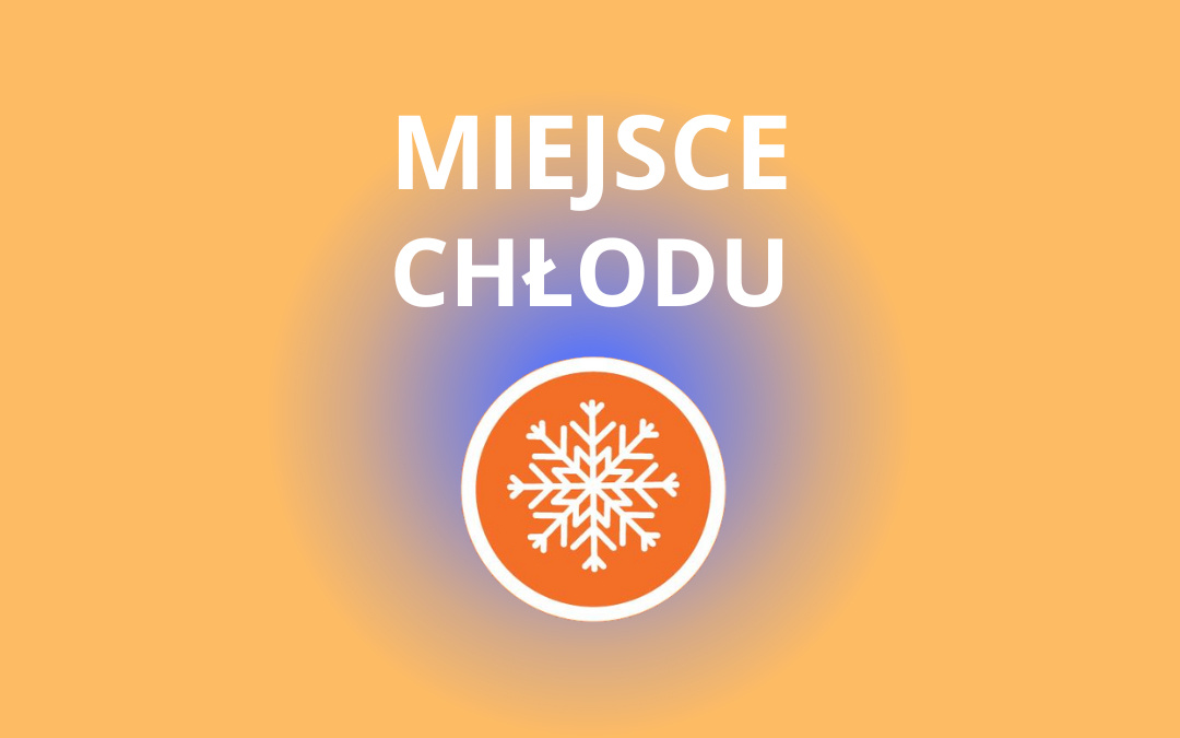 prosta grafika z ikoną śnieżynki na pomarańczowym tle z napisem miejsce chłodu