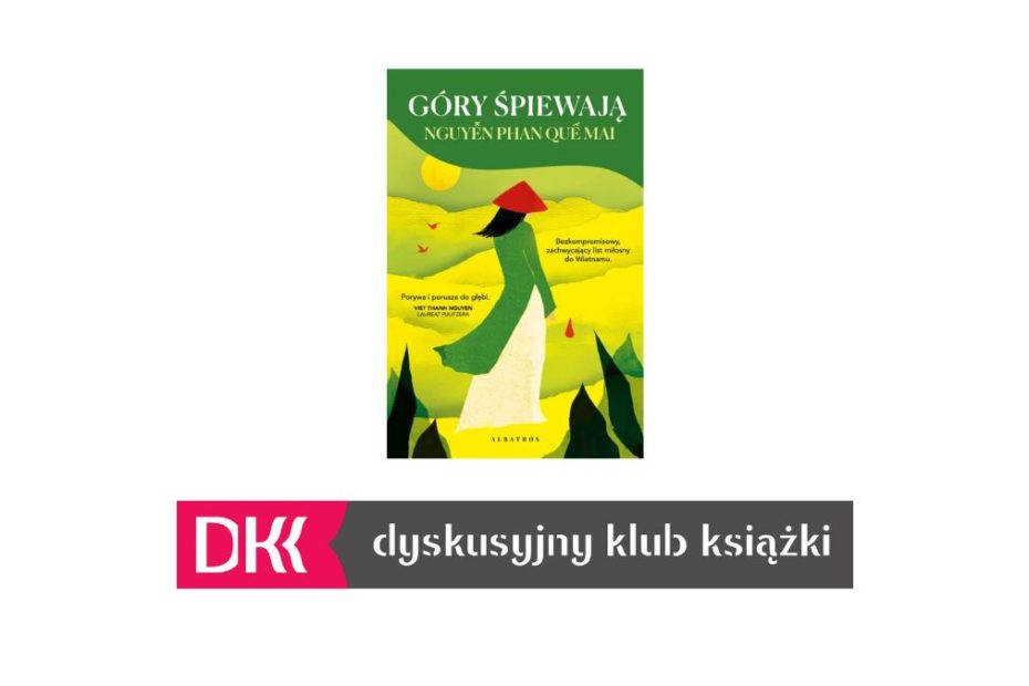 Obrazek wyróżniający. Zdjęcie okładki książki "Góry śpiewają" oraz poniżej logo Dyskusyjnego Klubu Książki