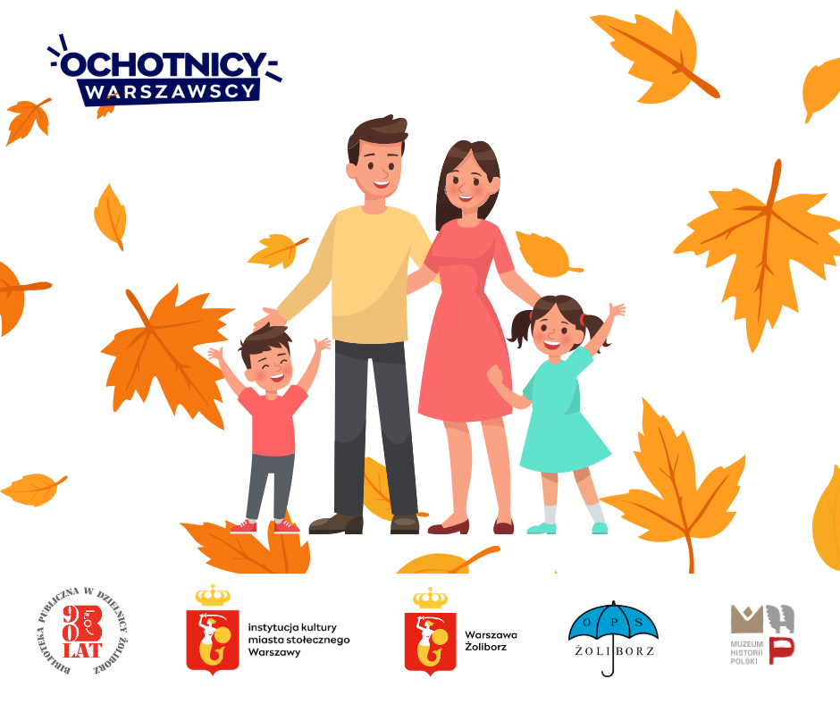 ilustracja czterech osób: chłopca, mężczyzny, kobiety oraz dziewczynki na tle jesiennych liści. logotypy: ochotnicy warszawscy, bibliotek publiczna w dzielnicy żoliborz 90 lat, instytucja kultury miasta stołecznego warszawy, warszawa żoliborz, ops żoliborz, muzeum historii polski
