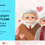 Plakat zapowiadający warsztaty plastyczne „Kartki dla Dziadków” organizowane przez Bibliotekę dla Dzieci nr XV. Po lewej stronie na niebieskim tle znajduje się tekst z informacją o wydarzeniu: daty 13 i 16 stycznia, godzina 17:00. Po prawej stronie widoczna jest ilustracja uśmiechniętej pary starszych osób – dziadka z siwymi włosami i brodą oraz babci w okularach – otoczonych różowymi serduszkami.