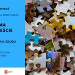 Plakat zapowiadający wydarzenie „Zima w mieście” w Bibliotece dla Dzieci nr XV. Po lewej stronie na niebieskim tle informacje: „Puzzlowa środa”, daty 21 i 28 stycznia, godz. 9:00–16:00. Po prawej zdjęcie rozsypanych puzzli. Na dole logotypy Biblioteki Publicznej w Dzielnicy Żoliborz m.st. Warszawy oraz miasta stołecznego Warszawy.