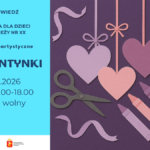 grafika przedstawiająca zapowiedź na warsztaty walentynkowe . Po lewej stronie na jasnoniebieskim tle jest podana informacja z godzina, data , miejscem i tematem wydarzenia ,a po prawej stronie na ciemnofioletowym tle widnieje obrazek stylizowany na papierową wycinankę, z której stworzone są różowe i fioletowe serduszka zawieszone na tasiemkach. Obok serduszek leżą nożyczki i kredki.