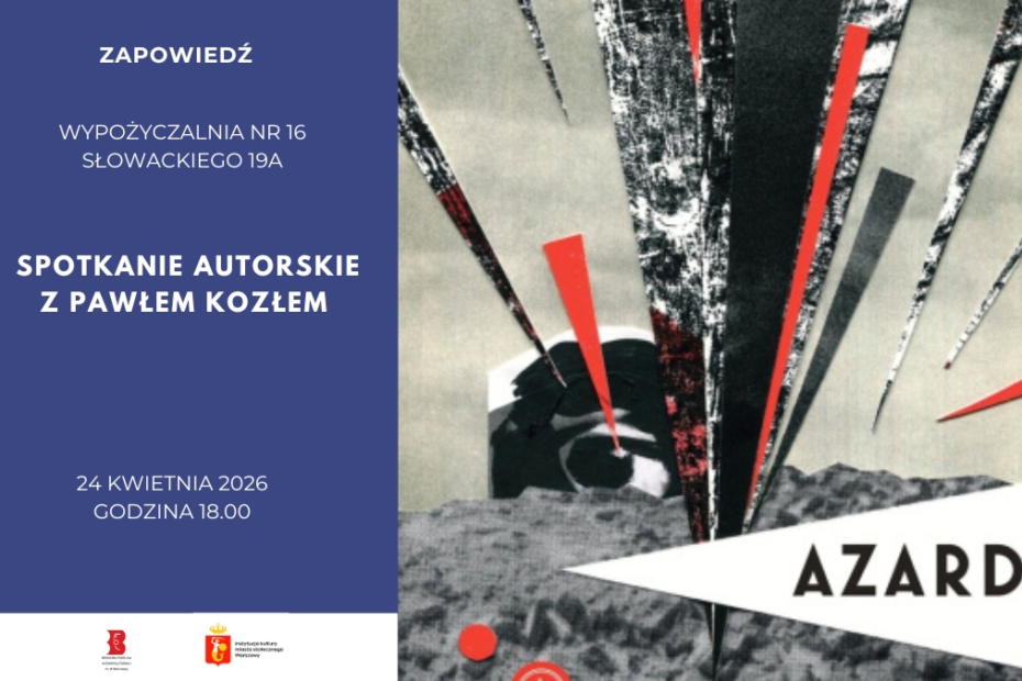 plakat reklamujący spotkanie z Pawłem Kozłem