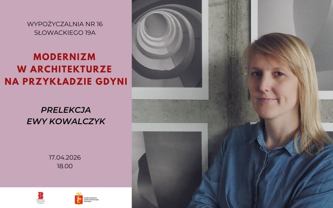 plakat promujący wykład dotyczący architektury; na plakacie prelegentka na tle wystawy