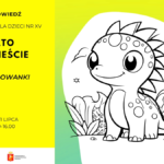 Zapowiedź wydarzenia „Lato w mieście – Kolorowanki” w Bibliotece dla Dzieci nr XV. Zajęcia odbędą się 24 i 31 lipca w godzinach 8.30–16.00. Na ilustracji widoczny jest rysunek dinozaura do kolorowania w czarno-białej grafice.
