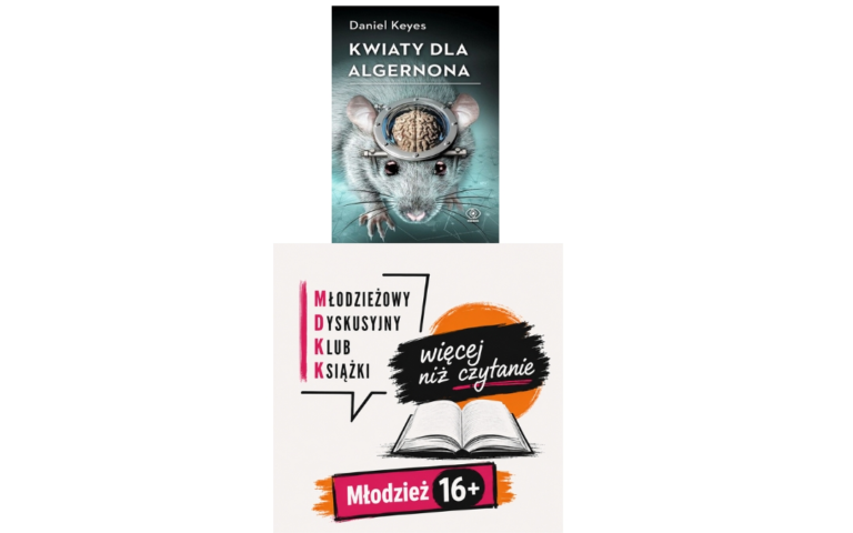 Grafika wyróżniająca przedstawiająca okładkę książki "Kwiaty dla algernona" oraz logo MDKK