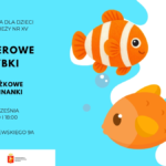 Grafika promująca zajęcia plastyczne „Papierowe rybki” z cyklu „Książkowe wycinanki”, organizowane przez Bibliotekę dla Dzieci i Młodzieży nr XV. Na turkusowym tle znajdują się ilustracje dwóch pomarańczowych rybek oraz bąbelki przypominające podwodny świat. Na grafice widnieją informacje o wydarzeniu: 7 września, w godzinach 17.00–18.00, w bibliotece przy ul. Broniewskiego 9A. W dolnej części umieszczono logotypy Biblioteki Publicznej w Dzielnicy Żoliborz m.st. Warszawy oraz Instytucji Kultury m.st. Warszawy.