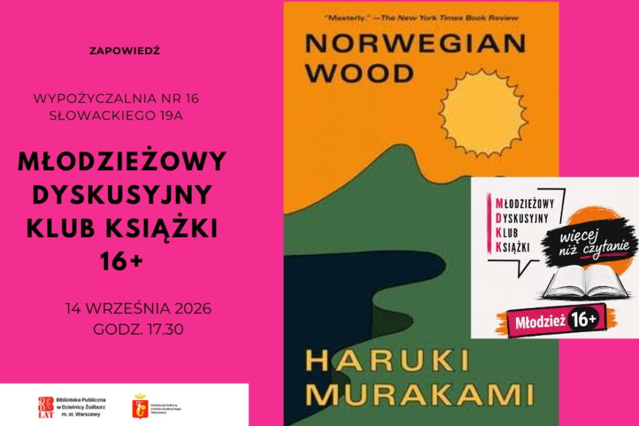 grafika wyróżniająca przedstawiająca zaproszenie na spotkanie Młodzieżowego Dyskusyjnego Klubu Książki oraz okładkę książki Haruki Murakamiego pt. "Norwegian Wood".