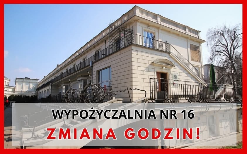 kommunikat o zmianie godzin, w wypożyczalni nr 16