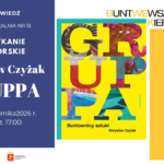 Grafika utrzymana jest w ciemnoniebieskiej tonacji, z lewej strony prezentując blok jasnego tekstu zapowiadającego spotkanie autorskie z Borysławem Czyżakiem. Po prawej stronie znajduje się kolorowa okładka książki „Gruppa”, której ekspresyjny, malarski charakter kontrastuje z minimalistycznym tłem plakatu.