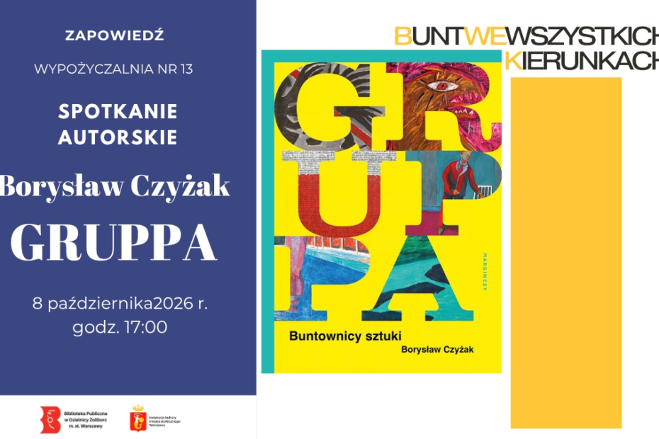 Grafika utrzymana jest w ciemnoniebieskiej tonacji, z lewej strony prezentując blok jasnego tekstu zapowiadającego spotkanie autorskie z Borysławem Czyżakiem. Po prawej stronie znajduje się kolorowa okładka książki „Gruppa”, której ekspresyjny, malarski charakter kontrastuje z minimalistycznym tłem plakatu.