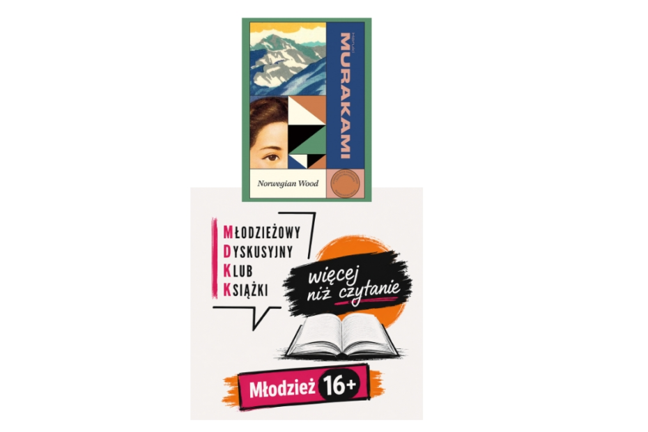 grafika przedstawiająca okładkę książki "Norwegian Wood" oraz plakat Młodzieżowego dyskusyjnego Klubu Ksiażki (16+)