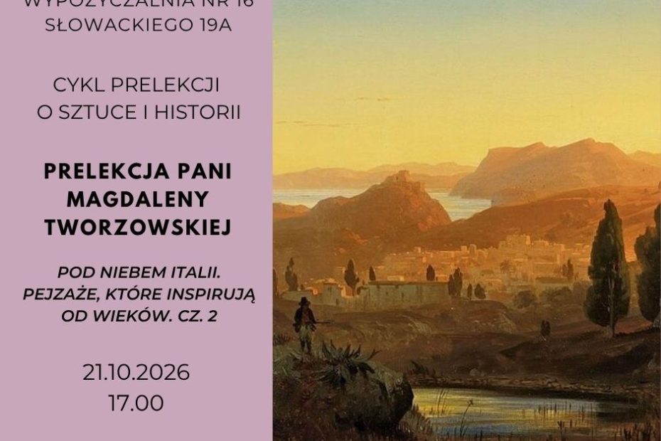pejzaż włoch, spotkanie i wykład pani magdaleny tworzowskiej, pod niebem italii część druga