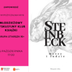 grafika wyróżniająca przedstawiająca zaproszenie na Młodzieżowy Dyskusyjny Klub Książki na 5 października 2026 r. na godzinę 17.00 do wypożyczalni nr 16. Grafika zawiera również okładkę książki "Myszy i Ludzie" Johna Steinbecka