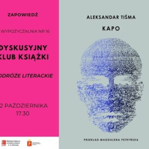 klub ksiazki podróże literackie,okładka książki Kapo, autor Aleksandar Tisma