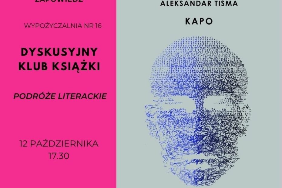 klub ksiazki podróże literackie,okładka książki Kapo, autor Aleksandar Tisma