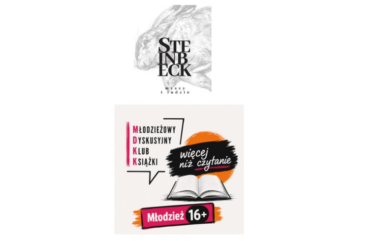 grafika przedstawiająca okładkę książki "Myszy i Ludzie" Johna Steinbecka a na dole grafiki znajduje się logo Młodzieżowego Dyskusyjnego Klubu Książki (16+)