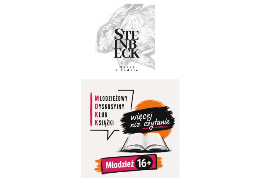 grafika przedstawiająca okładkę książki "Myszy i Ludzie" Johna Steinbecka a na dole grafiki znajduje się logo Młodzieżowego Dyskusyjnego Klubu Książki (16+)