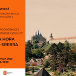 zaproszenie na spotkanie podróżnicze o Kutnej Horze w czwartek 5 listopada 2026 o godz. 18:00 w Czytelni Naukowej nr XVI