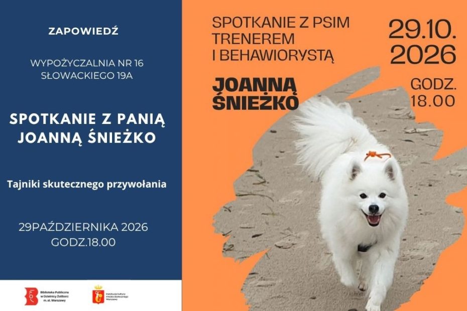 grafika wyróżniająca przedstawiająca białego psa biegnącego po plaży oraz napis "Spotkanie z psim trenerem i behawiorystą, Joanną Śnieżko, oraz data i czas spotkania 29.10.2026. godz. 18.00"