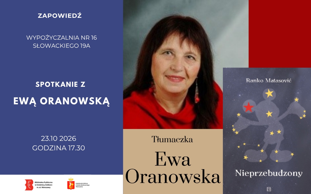 grafika wyróżniająca przedstawiająca Panią Ewę Oranowską oraz okładkę książki "Nieprzebudzony" Ranko Matasovićia